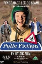 Watch Polle Fiction Wootly