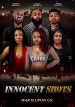 Watch Innocent Shots Wootly
