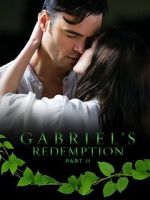 Watch Gabriel\'s Redemption: Part Two Wootly