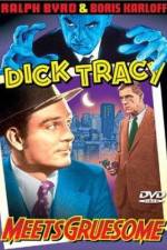 Watch Dick Tracy Meets Gruesome Wootly