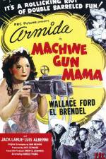 Watch Machine Gun Mama Wootly