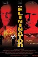 Watch The Eliminator Wootly