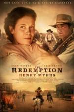 Watch The Redemption of Henry Myers Wootly