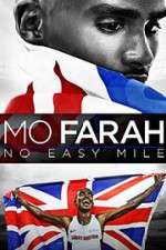 Watch Mo Farah: No Easy Mile Wootly