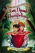 Watch The Adventures of Tom Thumb & Thumbelina Wootly