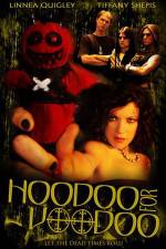 Watch Hoodoo for Voodoo Wootly