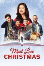 Watch Must Love Christmas Wootly