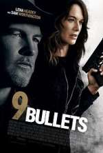 Watch 9 Bullets Wootly