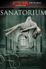 Watch Sanatorium Wootly