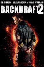 Watch Backdraft 2 Wootly