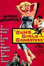 Watch Guns Girls and Gangsters Wootly