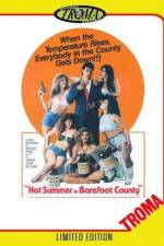 Watch Hot Summer in Barefoot County Wootly