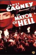 Watch The Mayor of Hell Wootly