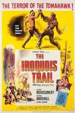 Watch The Iroquois Trail Wootly