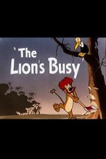 Watch The Lion\'s Busy (Short 1950) Wootly