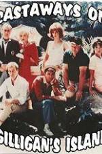 Watch The Castaways on Gilligans Island Wootly