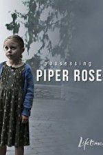 Watch Possessing Piper Rose Wootly