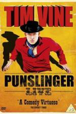 Watch Tim Vine - Punslinger Live Wootly