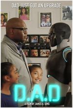 Watch D.A.D. (Digital Android Doppelgnger) (Short 2022) Wootly
