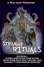Watch Strange Rituals Wootly