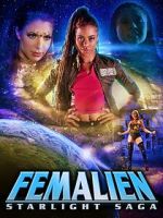 Watch Femalien: Starlight Saga Wootly