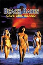 Watch Beach Babes 2: Cave Girl Island Wootly