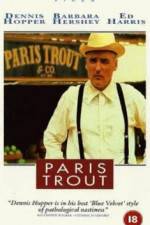 Watch Paris Trout Wootly