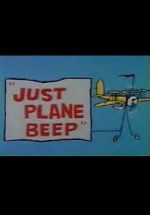 Just Plane Beep (Short 1965) wootly