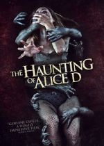 Watch The Haunting of Alice D Wootly