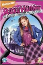 Watch Roxy Hunter and the Mystery of the Moody Ghost Wootly