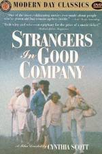 Watch Strangers in Good Company Wootly