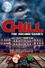 Watch Chill: The Killing Games Wootly