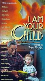 Watch I Am Your Child Wootly