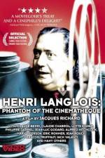 Watch Henri Langlois The Phantom of the Cinemathèque Wootly