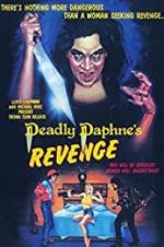 Watch Deadly Daphne\'s Revenge Wootly