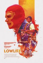 Watch Lowlife Wootly