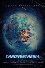 Watch Chronesthesia Wootly