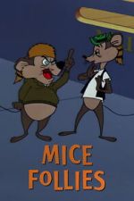 Watch Mice Follies (Short 1960) Wootly