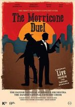 Watch The Most Dangerous Concert Ever: The Morricone Duel Wootly