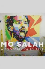 Watch Mo Salah: A Football Fairy Tale Wootly