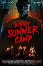 Watch Bloody Summer Camp Wootly