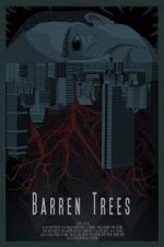 Watch Barren Trees Wootly