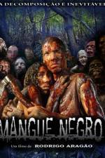 Watch Mangue Negro Wootly