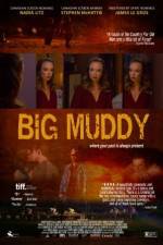 Watch Big Muddy Wootly