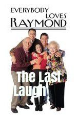 Watch Everybody Loves Raymond: The Last Laugh Wootly