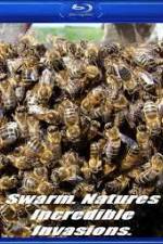 Watch Swarm: Nature's Incredible Invasions Wootly