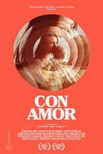 Watch Con Amor Wootly