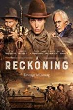 Watch A Reckoning Wootly