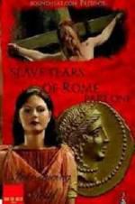 Watch Slave Tears of Rome: Part One Wootly