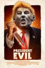 Watch President Evil Wootly